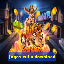 jogos wii u download